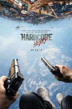 Watch Hardcore Henry Putlocker