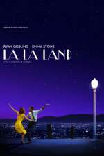 Watch La La Land Putlocker