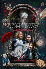 Watch Come Away Putlocker