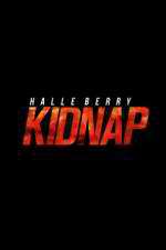 Watch Kidnap Putlocker