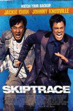 Watch Skiptrace Putlocker