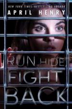 Watch Run Hide Fight Putlocker