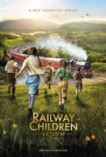 The Railway Children Return putlocker