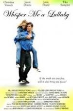 Watch Whisper Me a Lullaby Putlocker