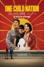 Watch One Child Nation Putlocker