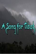 Watch A Song for Tibet Putlocker