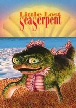 Watch Little Lost Sea Serpent Putlocker