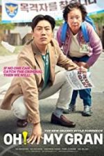 Watch OH! My Gran Putlocker