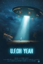 Watch U.F.Oh Yeah Putlocker