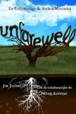 Watch Unfarewell Putlocker