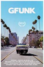 Watch G-Funk Putlocker