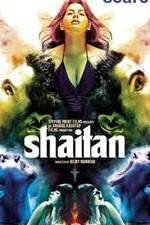 Watch Shaitan Putlocker