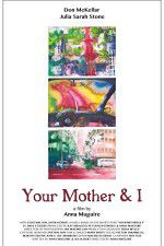Watch Your Mother and I Putlocker