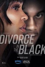 Watch Tyler Perry's Divorce in the Black Putlocker