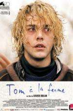 Watch Tom at the Farm Putlocker