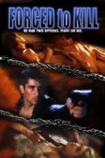 Watch Forced to Kill Putlocker