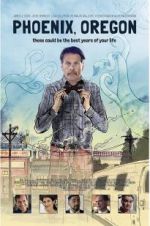 Watch Phoenix, Oregon Putlocker