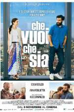 Watch Che vuoi che sia Putlocker