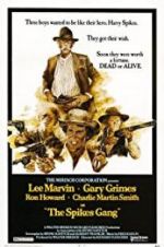 Watch The Spikes Gang Putlocker