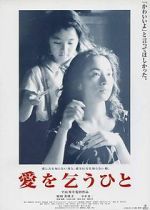Watch Ai o kou hito Putlocker