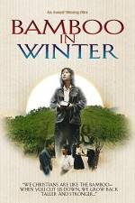 Watch Bamboo in Winter Putlocker