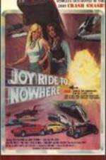 Watch Joyride to Nowhere Putlocker
