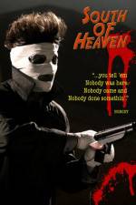 Watch South of Heaven Putlocker