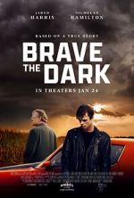 Watch Brave the Dark Putlocker