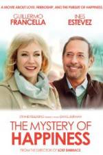 Watch El misterio de la felicidad Putlocker