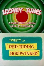 Watch Red Riding Hoodwinked Putlocker