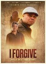 Watch I FORGIVE Putlocker