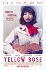 Watch Yellow Rose Putlocker