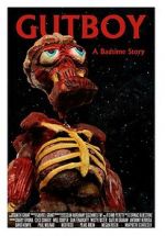 Watch Gutboy: A Badtime Story Putlocker