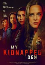 Watch Have You Seen My Son? Putlocker