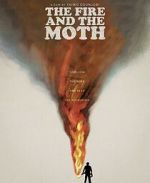 Watch The Fire and the Moth Megashare