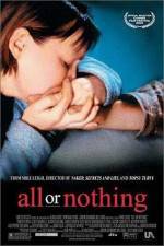 Watch All or Nothing Putlocker