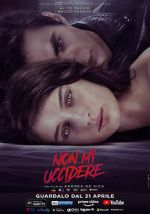 Watch Non mi uccidere Putlocker