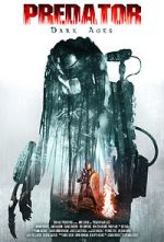 Watch Predator Dark Ages (Short 2015) Putlocker