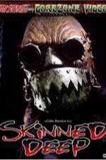 Watch Skinned Deep Putlocker