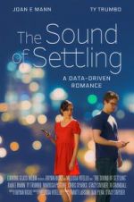 Watch The Sound of Settling Putlocker
