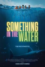 Watch Something in the Water Putlocker