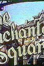 Watch The Enchanted Square Putlocker