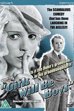 Watch Girls Will Be Boys Putlocker
