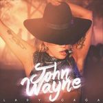 Watch Lady Gaga: John Wayne Putlocker