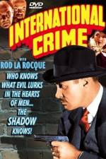 Watch International Crime Putlocker