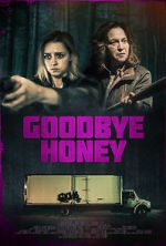 Watch Goodbye Honey Putlocker