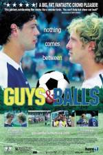 Watch Guys and Balls Putlocker