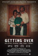 Watch Getting Over Putlocker
