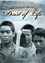 Watch Dust of Life Putlocker