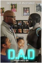 Watch D.A.D. (Digital Android Doppelgnger) (Short 2022) Putlocker